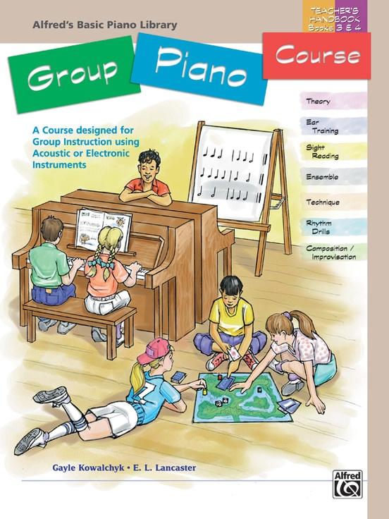 Alfred's Basic Group Piano Course: Teacher's Handbook for Books 3 & 4