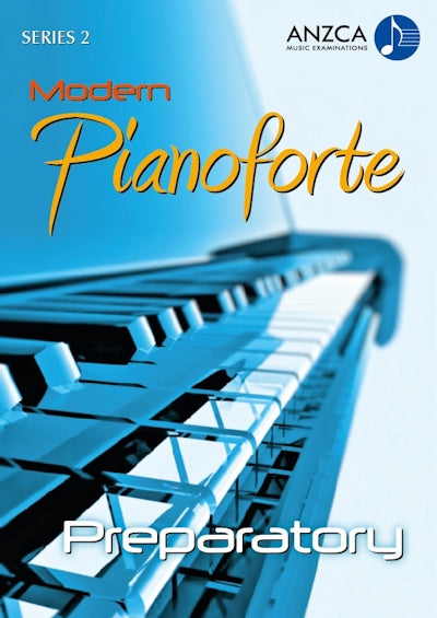ANZCA Modern Pianoforte, Series 2 – Preparatory