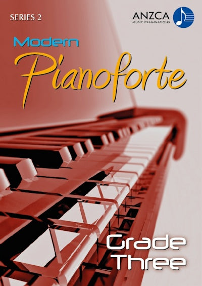 ANZCA Modern Pianoforte, Series 2 – Grade 3