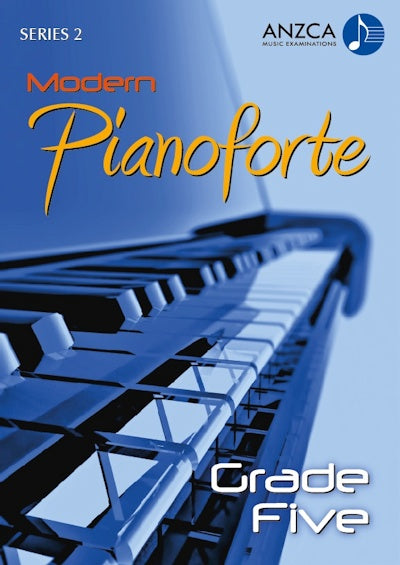 ANZCA Modern Pianoforte, Series 2 – Grade 5
