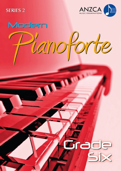 ANZCA Modern Pianoforte, Series 2 – Grade 6
