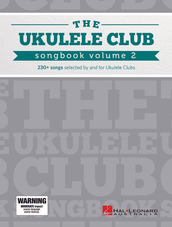 The Ukulele Club Songbook Volume 2