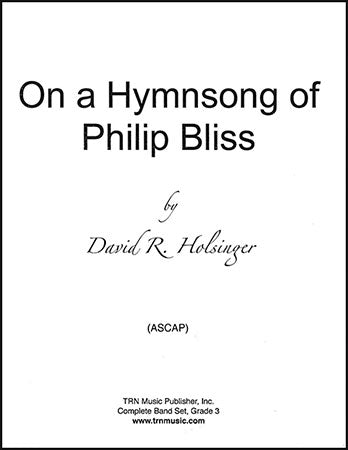 On a Hymnsong of Philip Bliss - arr. David R. Holsinger (Grade 3)