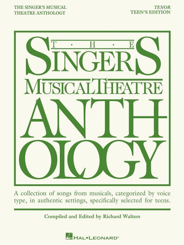 The Singer's Musical Theatre Anthology, Teen's Edition - Tenor
