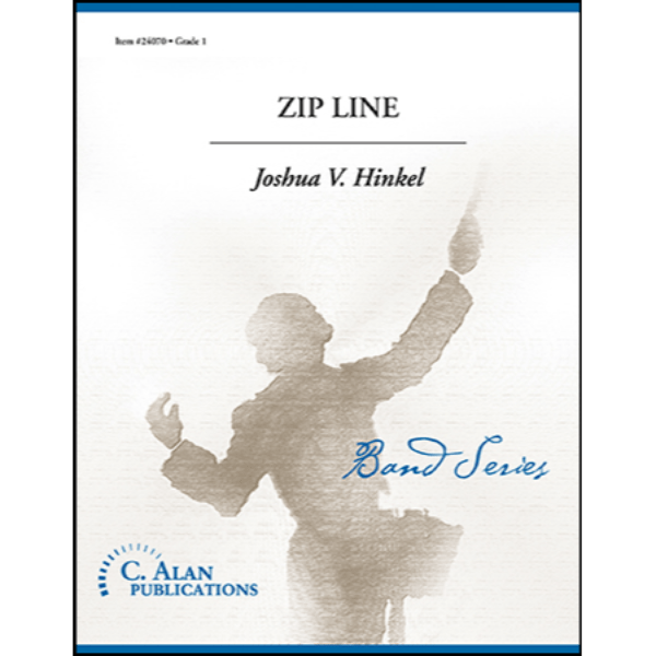 Zip Line - arr. Joshua V. Hinkel (Grade 1)