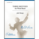 Three Sketches for Wind Band - arr. Jack Stamp (Concert Band Grade 4)