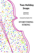 Two Holiday Snaps - arr. Stephen Chin (String Orchestra Grade 1)