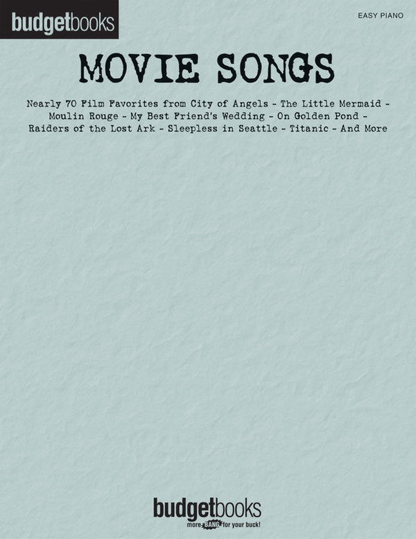 Budget Books: Movie Songs for Easy Piano