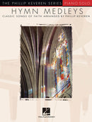 Hymn Melodies for Piano Solo arr. Phillip Keveren