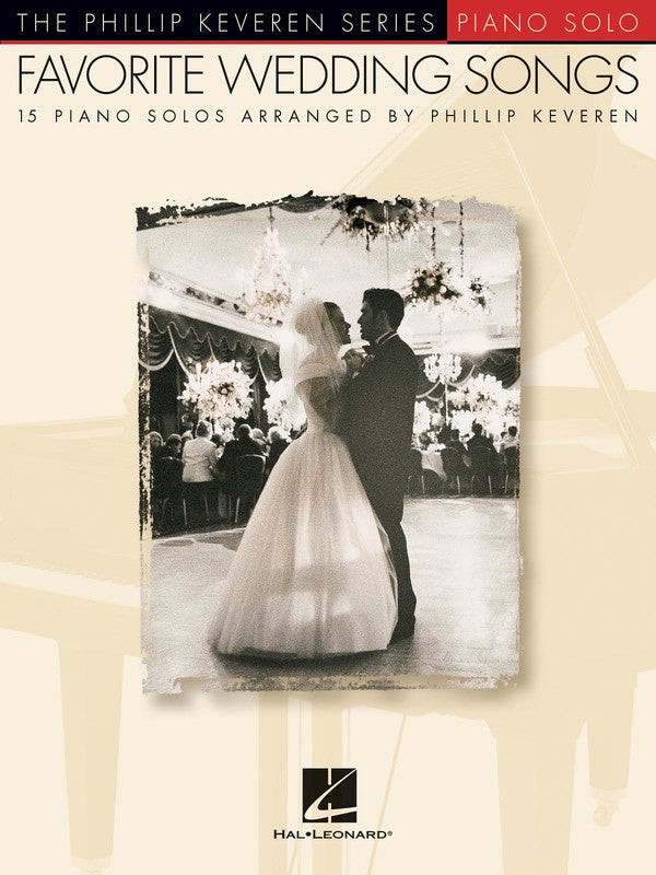 Favorite Wedding Songs for Piano Soloist arr. Phillip Keveren