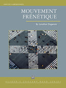 Mouvement Frenetique - arr. Jonathan Dagenais (Concert Band Grade 4.5)