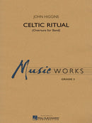 Celtic Ritual - arr. John Higgins (Concert Band Grade 3)