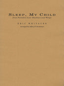 Sleep, My Child (from Paradise Lost: Shadows and Wings) - arr. Jeffrey D. Gershman