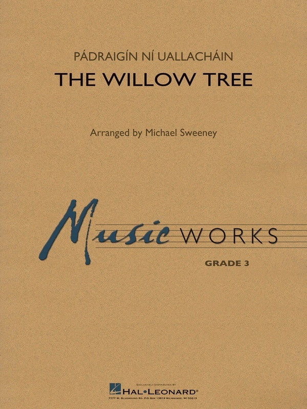 The Willow Tree - arr. Michael Sweeney (Grade 3)