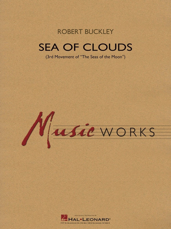 Sea Of Clouds (3rd Mvt of "The Seas Of The Moon") - arr. Robert Buckley (Grade 4)