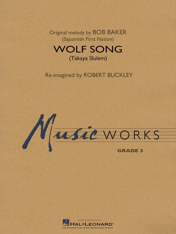 Wolf Song (Takaya Slulem) - arr. Robert Buckley (Grade: 3)