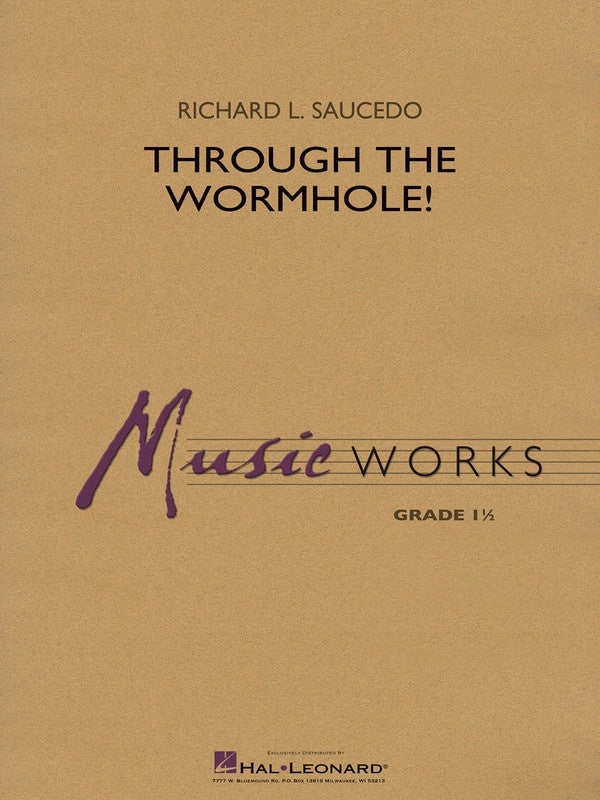 Through The Wormhole! - arr. Richard Saucedo (Grade 1.5)