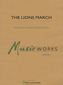 The Lions March - arr. Robert Buckley (Concert Band Grade 2)