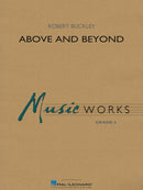 Above and Beyond - arr. Robert Buckley (Concert Band Grade 3)