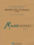 Raven (The Trickster) - arr. Robert Buckley (Concert Band Grade 3)