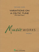 Variations on a Celtic Tune (Mo Ghile Mear) - arr. Michael Oare (Concert Band Grade 2)