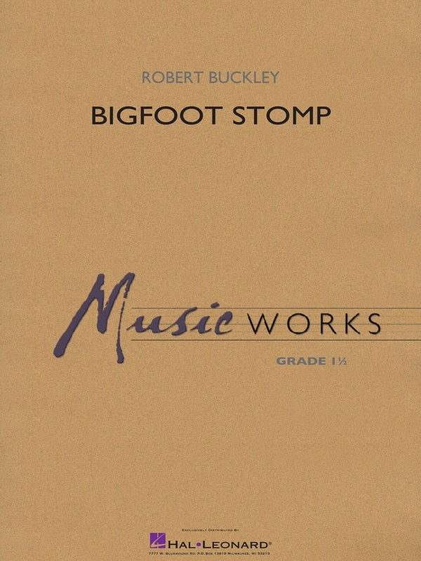 Bigfoot Stomp - arr. Robert Buckley (Concert Band Grade 1.5)