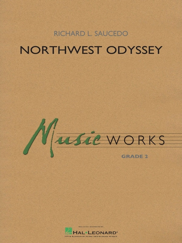 Northwest Odyssey - arr. Richard L. Saucedo (Concert Band Grade 2)