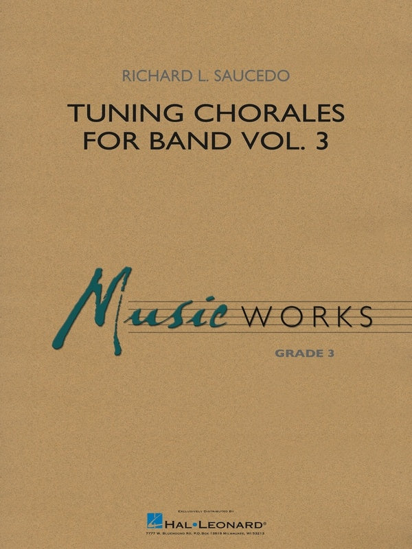 Tuning Chorales for Band Vol. 3 - arr. Richard L. Saucedo (Grade 3)