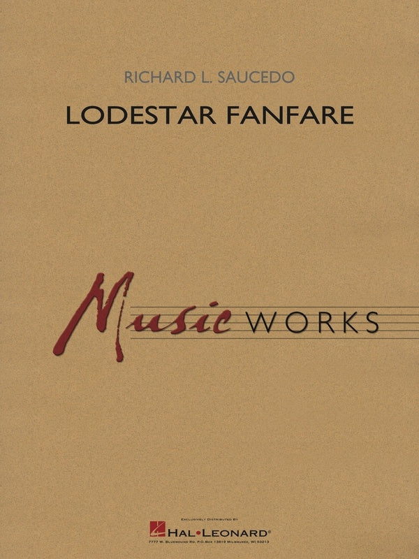 Lodestar Fanfare - arr. Richard L. Saucedo (Grade 4)
