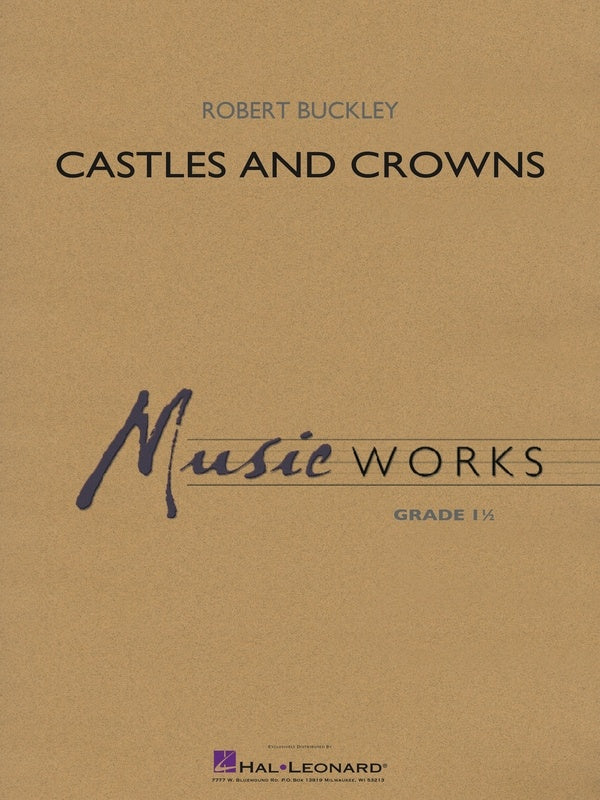Castles and Crowns - arr. Robert Buckley (Grade 1.5)