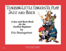 Teaching Little Fingers to Play Jazz and Rock