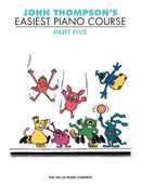 John Thompson's Easiest Piano Course - Part 5