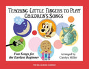 Teaching Little Fingers to Play Children's Songs