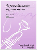 Beg, Borrow And Steal - arr. George Shutack (Jazz Ensemble Grade 2)