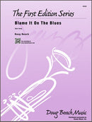 Blame it on the Blues - arr. Doug Beach (Jazz Ensemble Grade 2)
