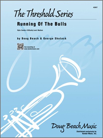 Running Of The Bulls - arr. Doug Beach & George Shutack (Grade 3)