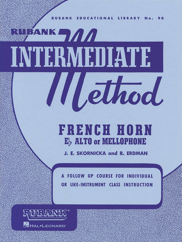Rubank Intermediate Method - French Horn in F or Eb