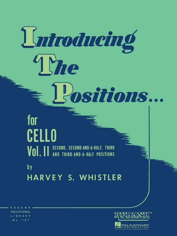 Introducing the Positions for Cello, Book 2 - Harvey Whistler