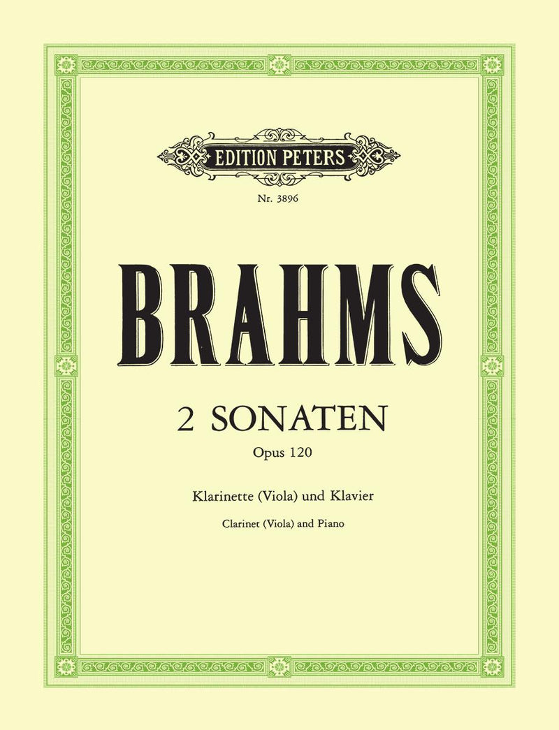 Brahms: 2 Sonatas Op. 120 for Clarinet (Viola) & Piano