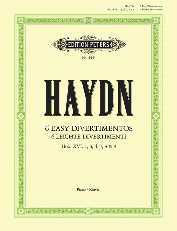 Haydn: Six Easy Divertimentos Hob. XVI:1, 3, 4, 7-9 for Piano