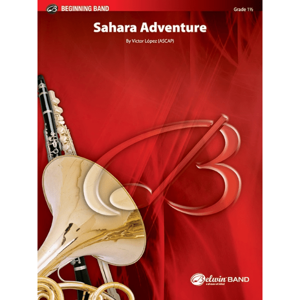 Sahara Adventure - arr. Victor Lopez (Grade 1.5)