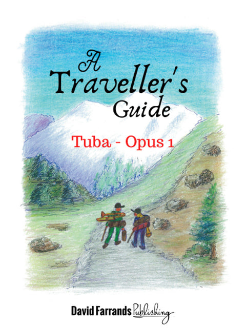 Tuba: A Traveller's Guide - Opus One