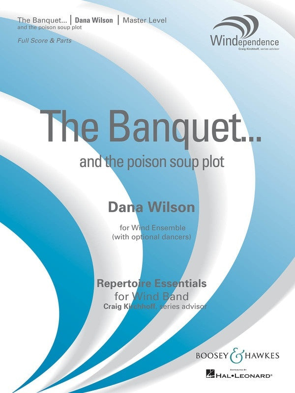 The Banquet...And The Poison Soup Plot - arr. Dana Wilson (Grade 4)