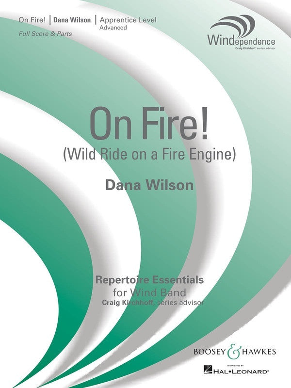 On Fire! (Wild Ride On A Fire Engine) - arr. Dana Wilson (Grade 3)