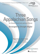 Three Appalachian Songs (Band And Opt. Chorus) - arr. Dwight Bigler (Concert Band Grade 4)