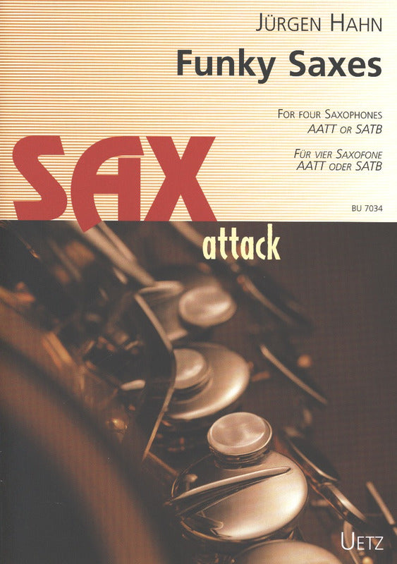 Hahn: Funky Saxes for four Saxophones (AATT or SATB)