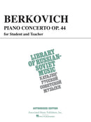 Berkovich: Piano Concerto Op. 44 for Student & Teacher