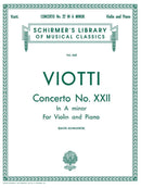 Viotti: Concerto No. 22 in A Minor for Violin and Piano