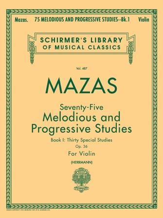 Mazas: 75 Studies, Op. 36 - Book 1: Etudes Speciales