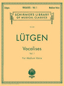 Lutgen: Vocalises Vol. I, Twenty Daily Exercises